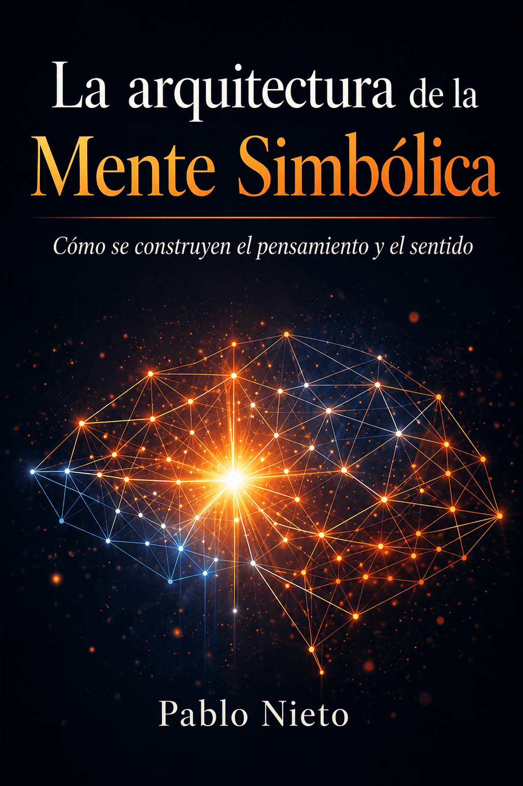 Portada de La arquitectura de la mente simbólica