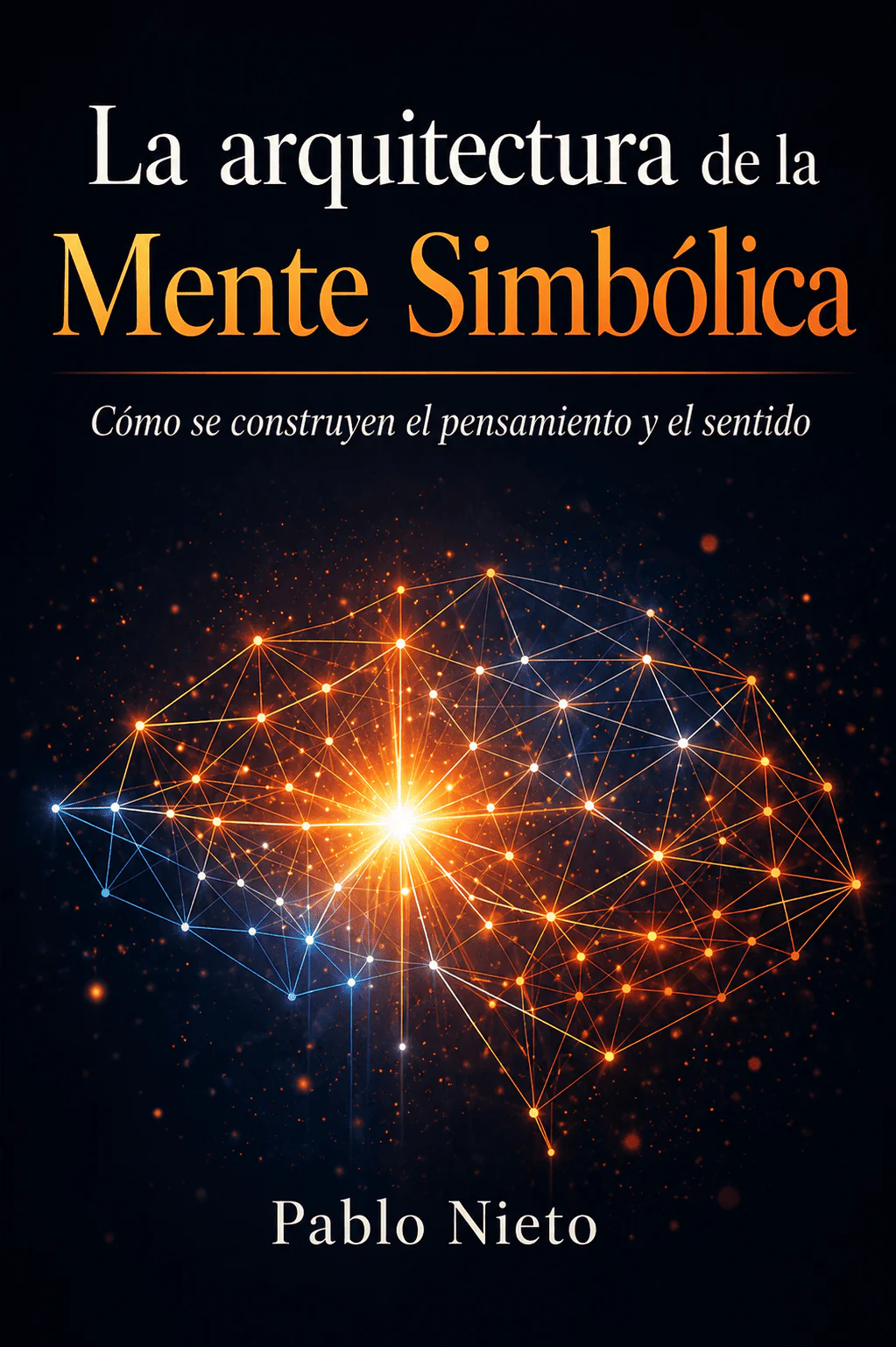 Portada de La arquitectura de la mente simbólica